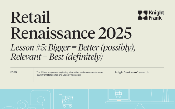 Knight Frank – Retail Renaissance, 2025 