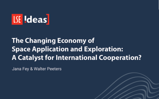 Jana Fey & Walter Peeters – The Changing Economy of Space Application and Exploration: A Catalyst for International Cooperation? 