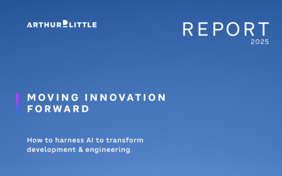 Arthur D. Little – Moving Innovation Forward: How to Harness AI to Transform Development & Engineering, 2025 
