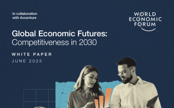 WEF – Global Economic Futures: Competitiveness in 2030 