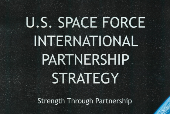 United States Space Force – International Partnership Strategy in Space 