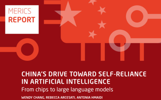 MERICS – China's Drive Toward Self-Reliance in Artificial Intelligence: From Chips to Large Language Models 