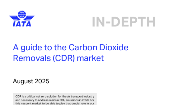 IATA – A Guide to the Carbon Dioxide Removals (CDR) Market, Aug 2025 