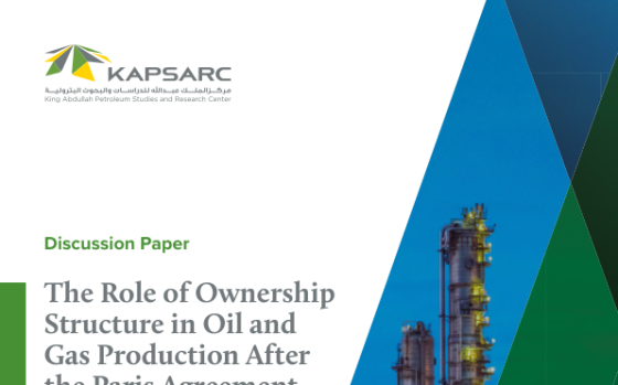 KAPSARC – The Role of Ownership Structure in Oil and Gas Production After the Paris Agreement 