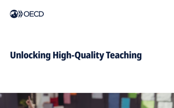 OECD – Unlocking High-Quality Teaching, 2025 