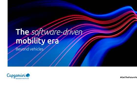 Capgemini – The Software-Driven Mobility Era: Beyond Vehicles, 2025 