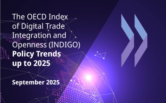OECD – The OECD Index of Digital Trade Integration and Openness (INDIGO): Policy Trends up to 2025, Sep 