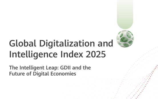 Huawei – Global Digitalization and Intelligence Index, 2025 