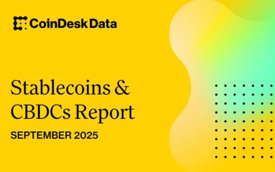 CoinDesk Data – Stablecoins & CBDCs Report, Sep 2025 