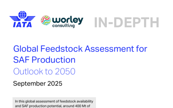 IATA – Global Feedstock Assessment for SAF Production: Outlook to 2050 