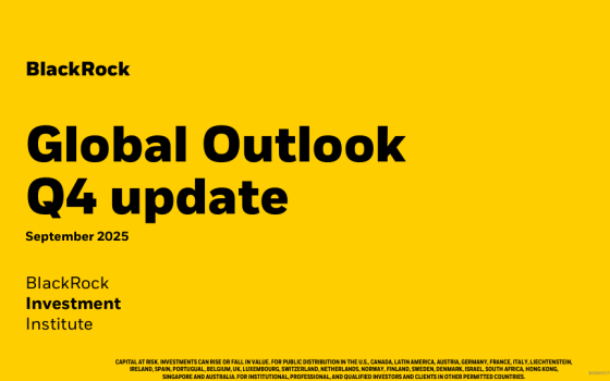 BlackRock – Global Outlook 4Q Update, Sep 2025 