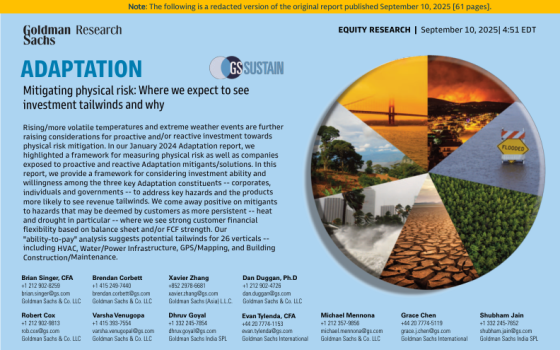 Goldman Sachs – Adaptation: Mitigating Physical Risk: Where We Expect to See Investment Tailwinds and Why 