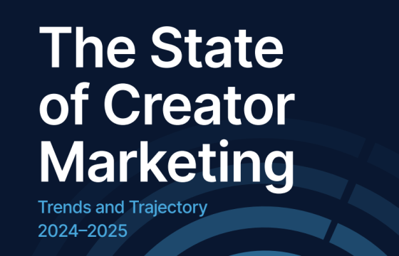 CreatorIQ – The State of Creator Marketing: Trends and Trajectory, 2024–2025 