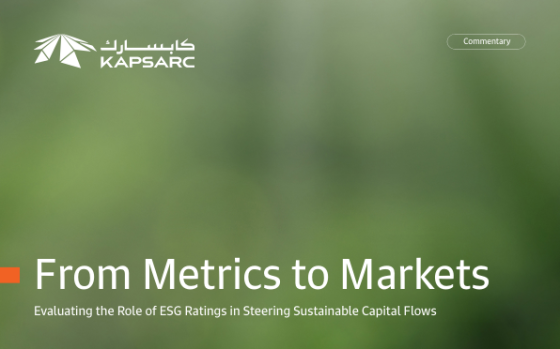 KAPSARC – From Metrics to Markets: Evaluating the Role of ESG Ratings 
