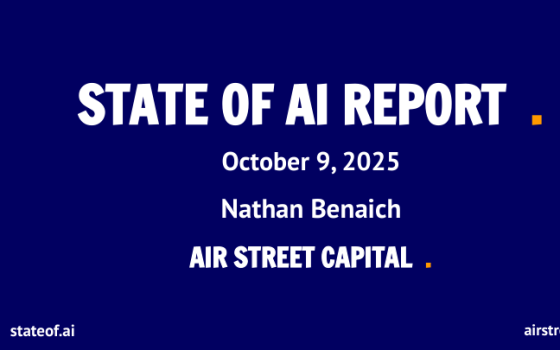 Air Street Capital – State of AI Report, Oct 2025 