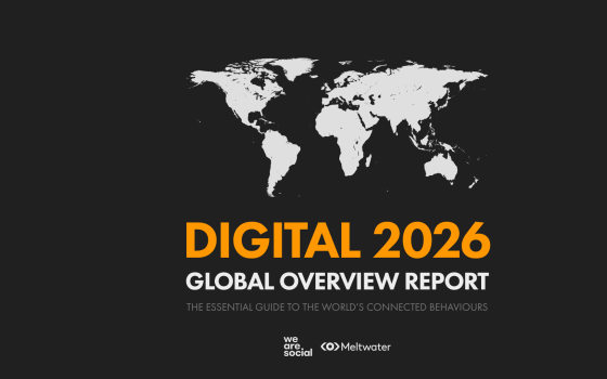 We Are Social, MeltWater – Digital 2026 Global Overview Report 