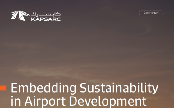 Kapsarc – Embedding Sustainability in Airport Development: A Framework for Saudi Arabia 