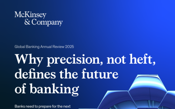 McKinsey – Global Banking Annual Review, 2025 
