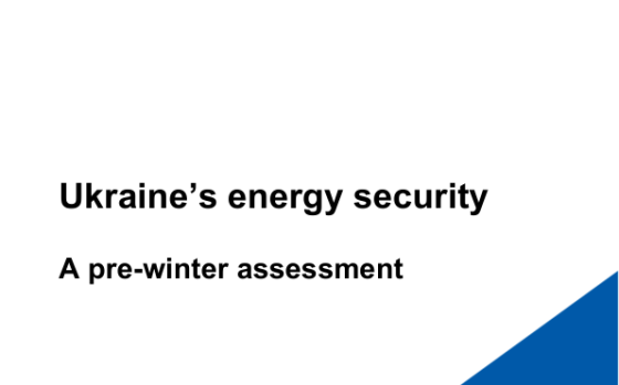 International Energy Agency – Ukraine’s Energy Security: A Pre-Winter Assessment 