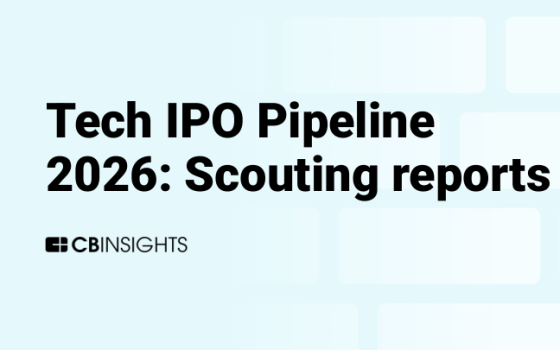 CB Insights – Tech IPO Pipeline 2026: Scouting Reports 
