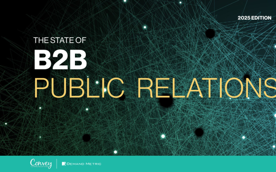 Convey – The State of B2B Public Relations, 2025 