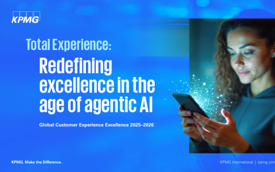 KPMG – Total Experience: Redefining Excellence in the Age of Agentic AI 