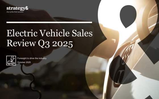 Strategy& – Electric Vehicle Sales Review, Q3 2025 