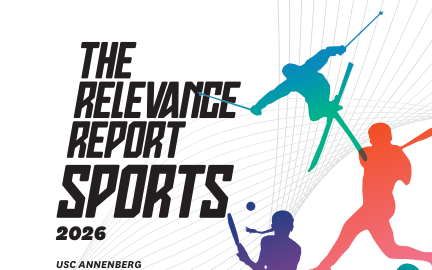 USC Annenberg – The Relevance Report Sports, 2026 