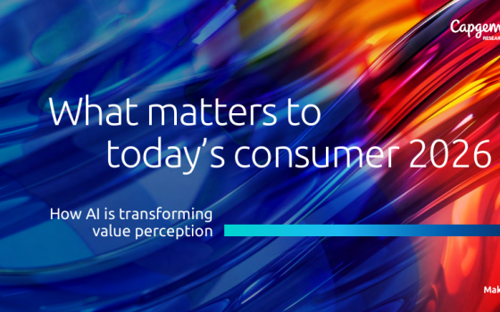 Capgemini – What Matters to Today's Consumer, 2026 