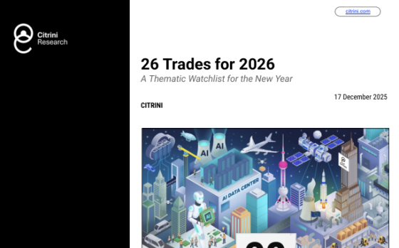 Citrini Research – 26 Trades for 2026: A Thematic Watchlist for the New Year 