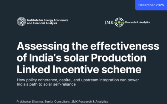 IEEFA – Assessing the Effectiveness of India’s Solar Production-Linked Incentive Scheme 