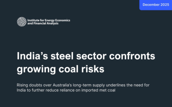 IEEFA – India’s Steel Sector Confronts Growing Coal Risks, Dec 2025 
