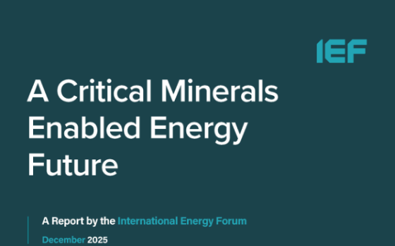IEF – A Critical Minerals Enabled Energy Future, Dec 2025 