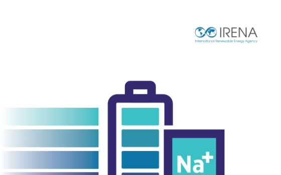 IRENA – Sodium-ion Batteries: A Technology Brief, 2025 