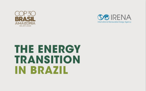 IRENA – The Energy Transition in Brazil, 2025 