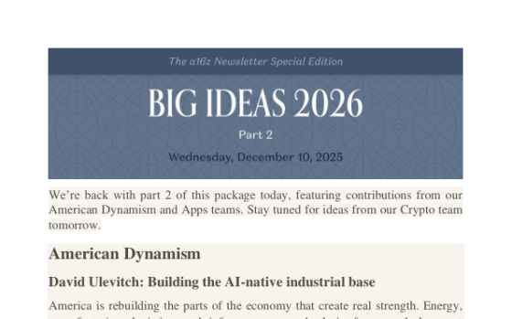 a16z – Big Ideas 2026, Part 2 