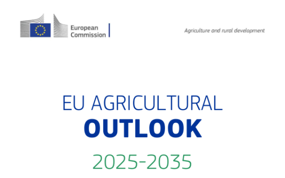 European Commission – EU Agricultural Outlook, 2025-2035 