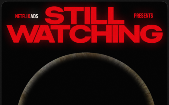 Netflix Ads – Still Watching 2025: Every Story, Any Time 