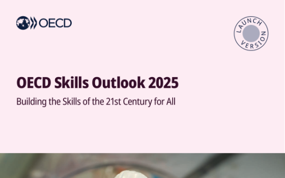 OECD – Skills Outlook 2025: Building the Skills of the 21st Century for All 