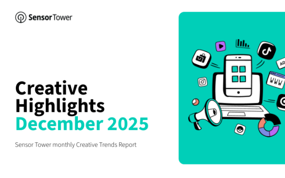 Sensor Tower – Creative Highlights, Dec 2025 