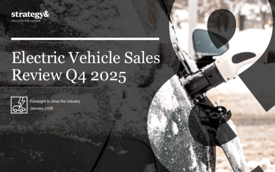 Strategy& – Electric Vehicle Sales Review, Q4 2025 
