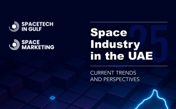 SpaceTech in Gulf – Space Industry in the UAE: Current Trends and Perspectives 
