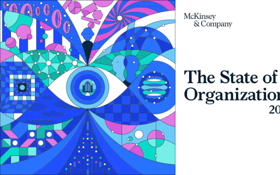 McKinsey & Company – The State of Organizations, 2026 