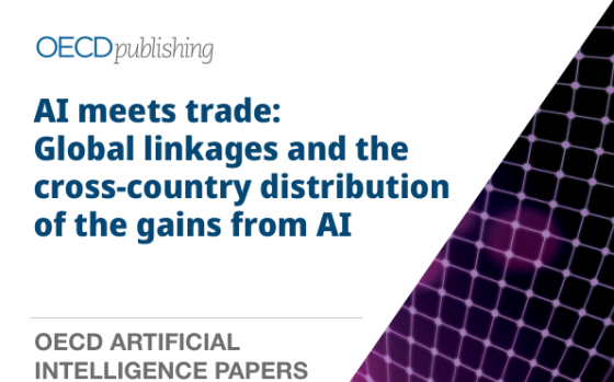 OECD – AI Meets Trade: Global Linkages and the Cross-Country Distribution of the Gains from AI 