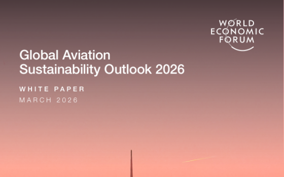 World Economic Forum – Global Aviation Sustainability Outlook 2026, Mar 2026 