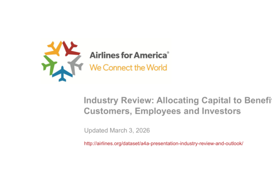 Airlines for America – Industry Review: Allocating Capital to Benefit Customers, Employees and Investors 