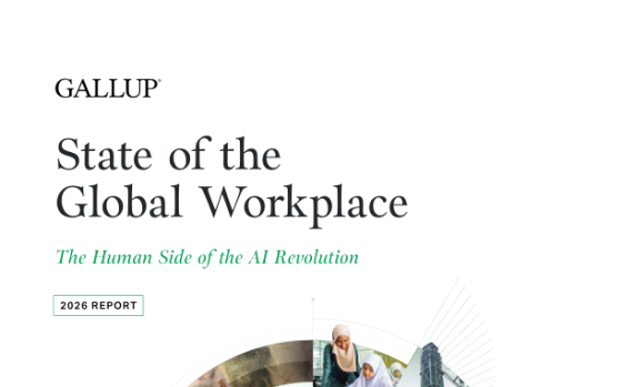 Gallup – State of the Global Workplace: The Human Side of the AI Revolution 